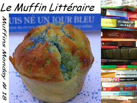Muffin monday 18 Muffin monday 18